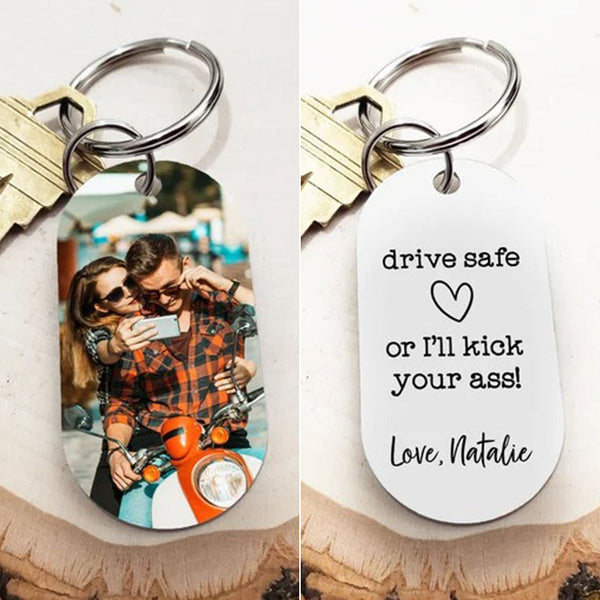 Drive Safe Photo Keychain | Customized Photo Gifts | Funny Keychain