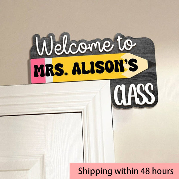 Custom Teacher Door Sign